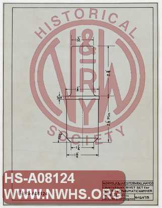 N&W Ry, Countersunk Rivet Set for Boyer #60 Pneumatic Hammer