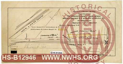 N&W Ry, Shenandoah Division, Plat showing exchange of lands between Western Maryland R.R. & Norfolk & Western R'y at Hagerstown, Washington County, Maryland