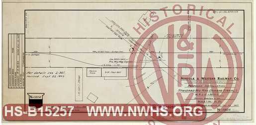 N&W Ry, Norfolk Division ~ Durham District, Proposed installation standard wig wag crossing signals, MP L-61+3875.6', South Boston Va.